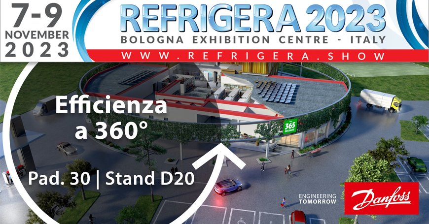 Danfoss a Refrigera Show 2023: efficienza a 360°